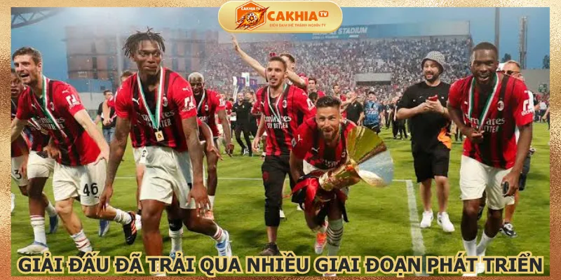 giai-dau-da-trai-qua-nhieu-giai-doan-phat-trien
