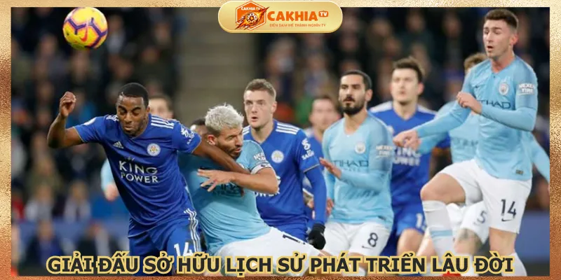 giai-dau-so-huu-lich-su-phat-trien-lau-doi