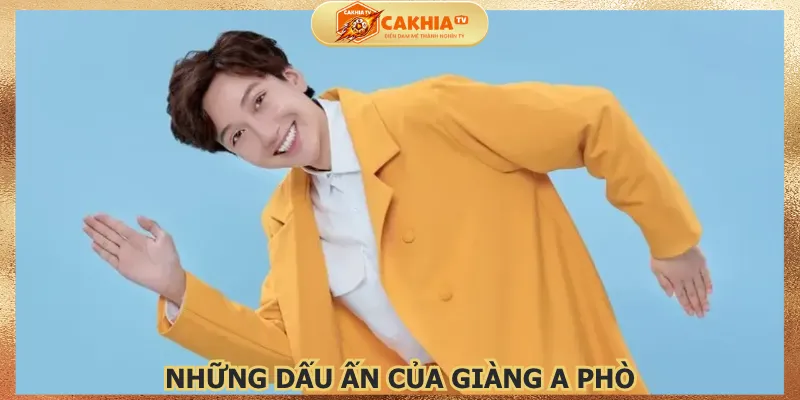 nhung-dau-an-cua-giang-a-pho